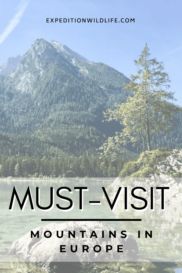 Must visit mountains in Europe 
